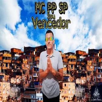 Sou Vencedor by Mc Pp Sp