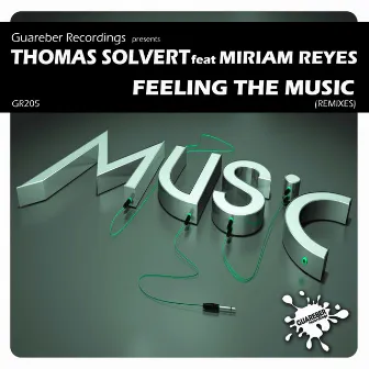 Feeling The Music Remixes by Thomas Solvert