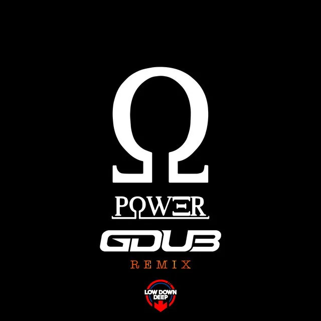 Power - G Dub Remix