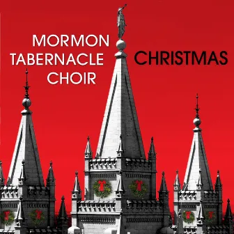 Christmas by The Tabernacle Choir at Temple Square