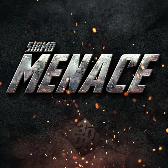 Menace by Sirmo