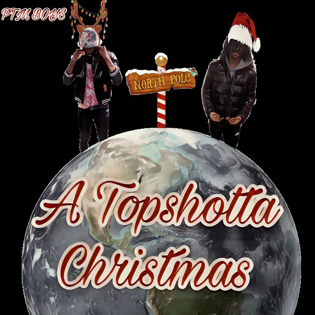 A Topshotta Christmas