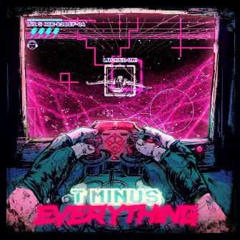 T Minus Everything by Rabbit Junk