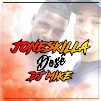 Dosé by DJ MIKE