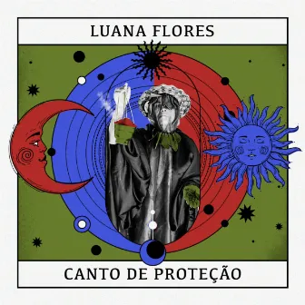 Canto de Proteção by Luana Flores