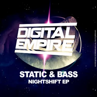 Nightshift EP by Static & Bass