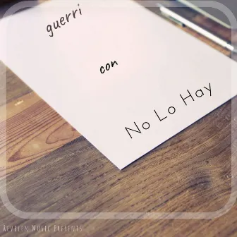 No Lo Hay by Guerri