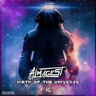 Birth of the Universe by Almagest!