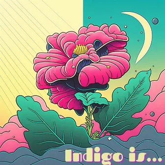 Indigo Is... by snooze