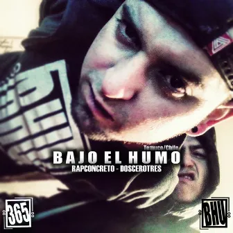 365BHU by Bajo El Humo