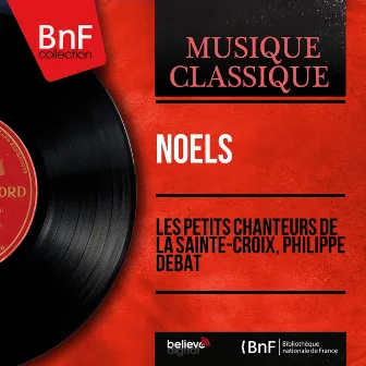 Noëls (Mono Version) by Philippe Debat