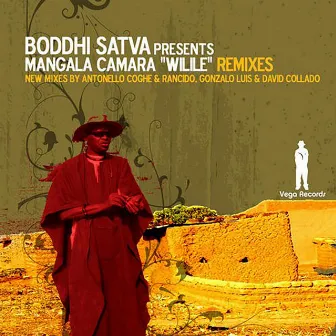 Wilile Remixes by Mangala Camara