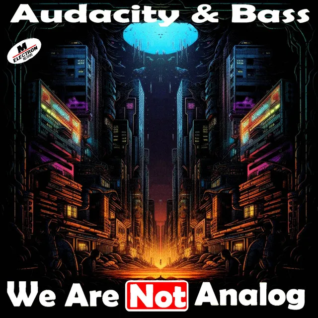 AUDACITY & BASS