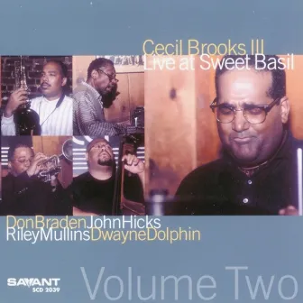 Live at Sweet Basil, Vol. 2 by Cecil Brooks III