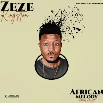 African Melody by Zeze Kingston