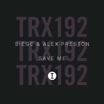 Save Me by Alex Preston