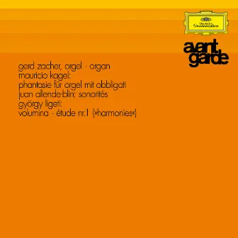 Kagel: Fantasy / Allende-Blin: Sonoritée / Ligeti: Volumina; Étude No. 1 