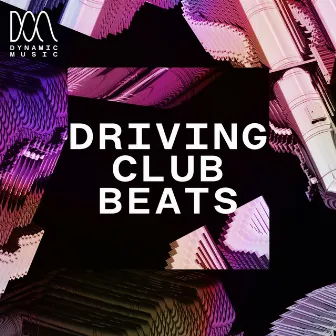 Driving Club Beats by Oliver William Pearson