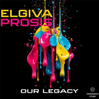 Our Legacy by Elgiva