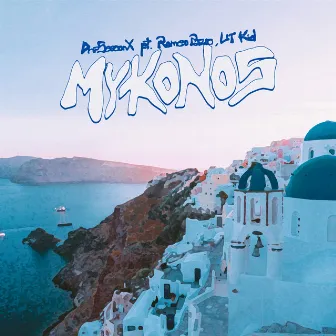 Mykonos by DripSeasonX