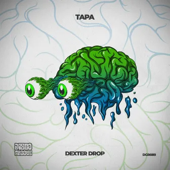 Tapa by Dexter Drop