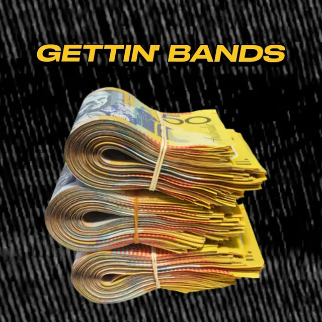 Gettin' Bands