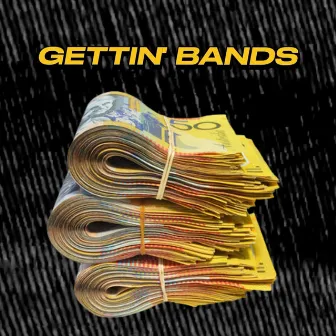 Gettin' Bands by Queen P