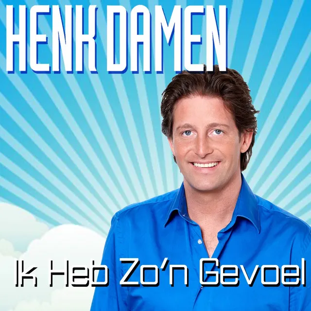 Ik Heb Zo`n Gevoel