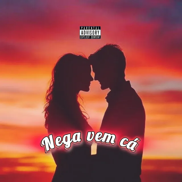 Nega Vem Cá