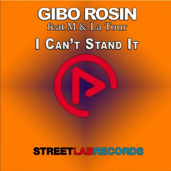 I Can't Stand It by Gibo Rosin