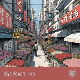 Tokyo Flowers by Monstera Records