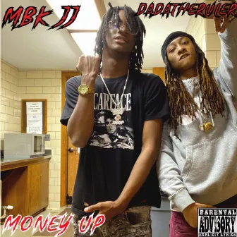 Money Up by Mbk Jj