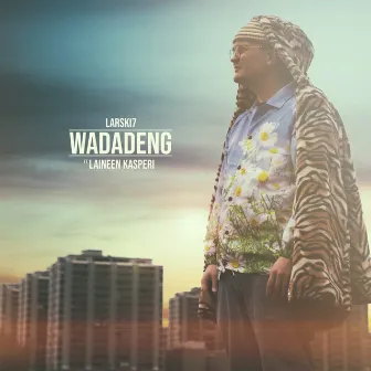 Wadadeng by LARSKI7