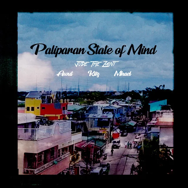 Paliparan State of Mind