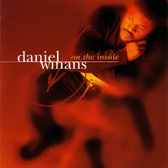 On The Inside by Daniel Winans