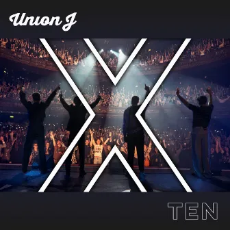 Ten by Union J