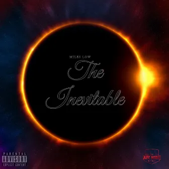 The Inevitable by Miles Low