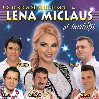 Ca O Stea Stralucitoare by Lena Miclăuș