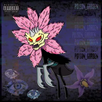 Poison Garden by Vinos