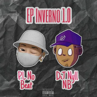 EP Inverno 1.0 by DJ Nyull NB