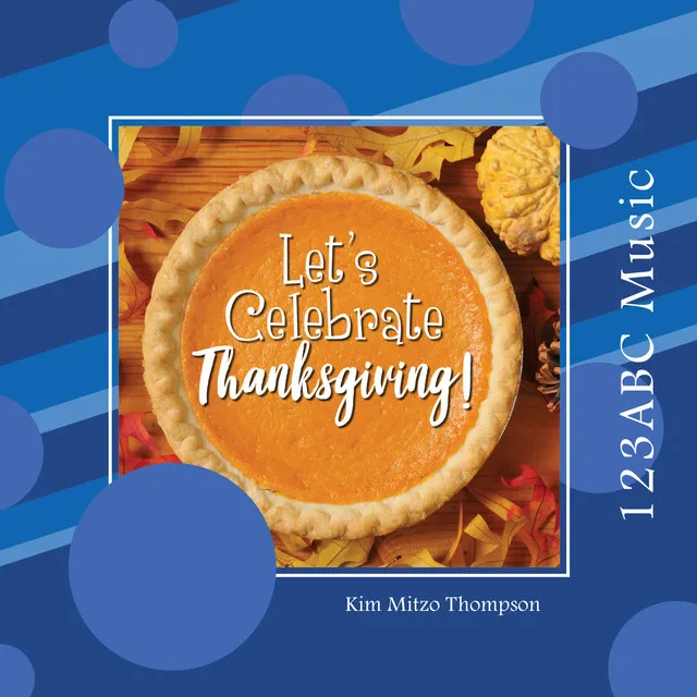 Let's Celebrate Thanksgiving Day Intro