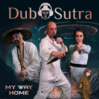 My Way Home by Dub Sutra