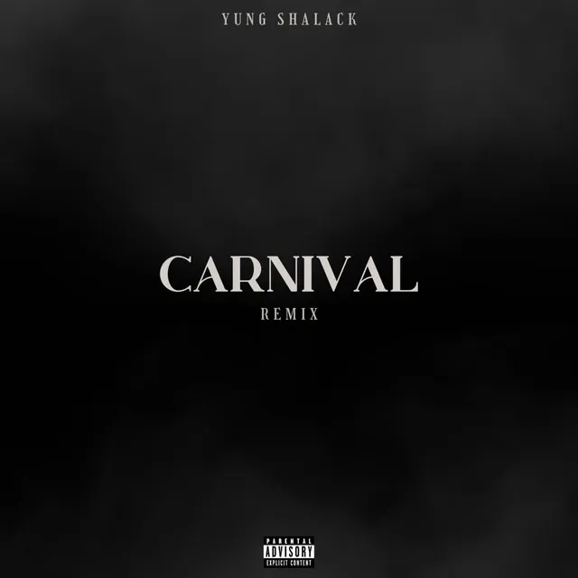 Carnival (Remix)