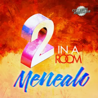 Menealo by 2 In A Room