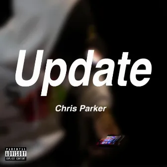 Update by Chris Parker