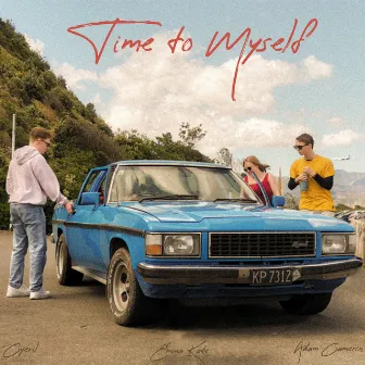 Time To Myself by Adam Cameron