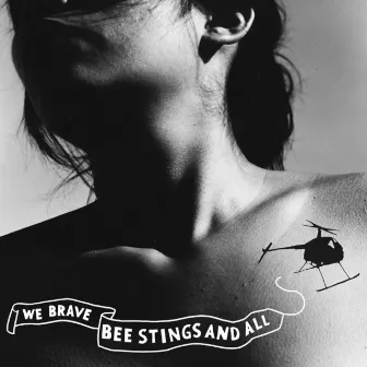 We Brave Bee Stings and All by Thao & The Get Down Stay Down