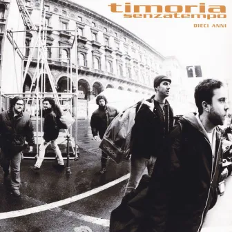 Senza Tempo - 10 Anni by Timoria