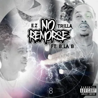 No Remorse by E.Z