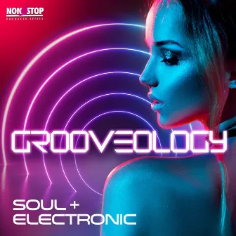 Groovology: Soul + Electronic by Aexo